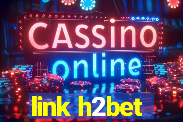 link h2bet